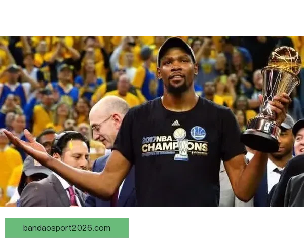 杜兰特谈首节落后20分原因并呼吁西雅图应早拥有NBA球队